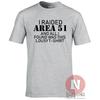 I Raided Area 51 Funny TShirt Ufo Conspiracy Theory Cult Roswell Alien Teeshirt