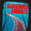 Dangerous Animals Unisex Adult Poster Sweatshirt