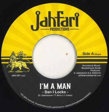 

7inch Record DAN I LOCKS Im A Man Dub I Man JAH001 Jahfari Produc 2025 Europe Reggae Ska Dub