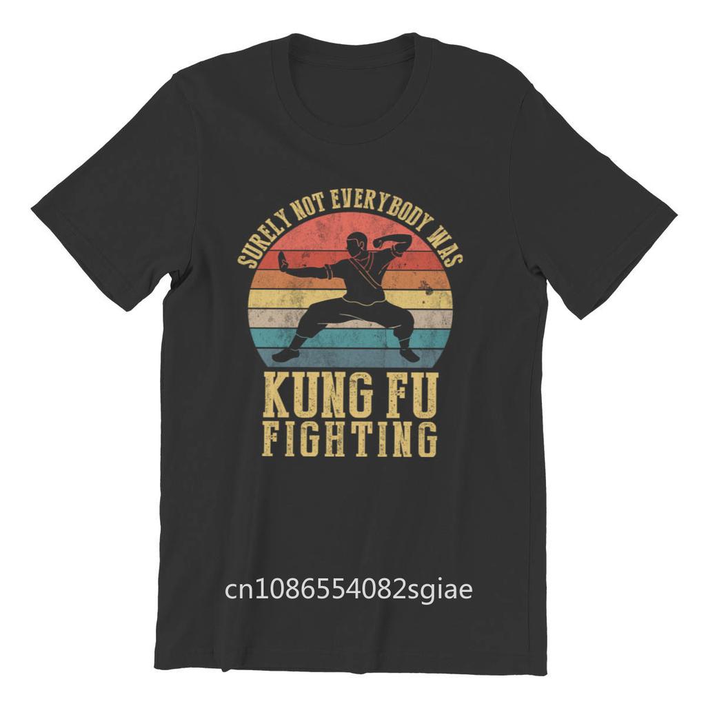 Vintage Surely Not Everyone Was Kung Fu Fighting Fashion Gift Gothic Anime Tshirt Men Cotton Tshirt Tees Top Harajuku Streetwear