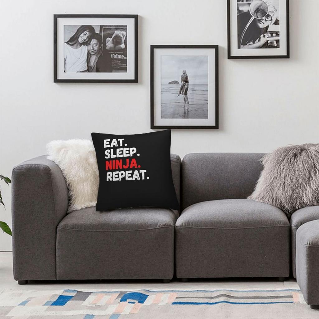 Eat Sleep Ninja Repeat Pillowcase Polyester Linen Velvet Printed Zip Decorative Pillow Case Bed Cushion Cover