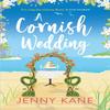 A Cornish Wedding by Jenny Kane Paperback Book 9781786157843