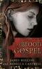 The The Blood Gospel Book