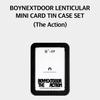 Pre-order BOYNEXTDOOR The Action Lenticular Mini Case Tine Case Set