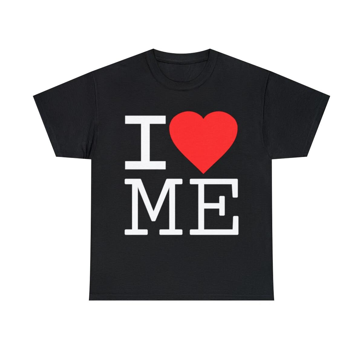 I Love Me Graphic Tee Shirt, S-5XL 4XL