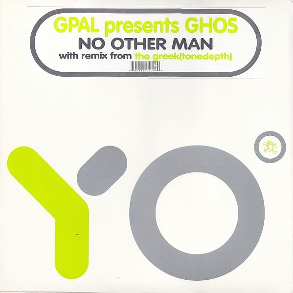 

12inch Record G-PAL, GHOS - No Other Man YO004 Yo! 2003 US Dance & Electronica Used