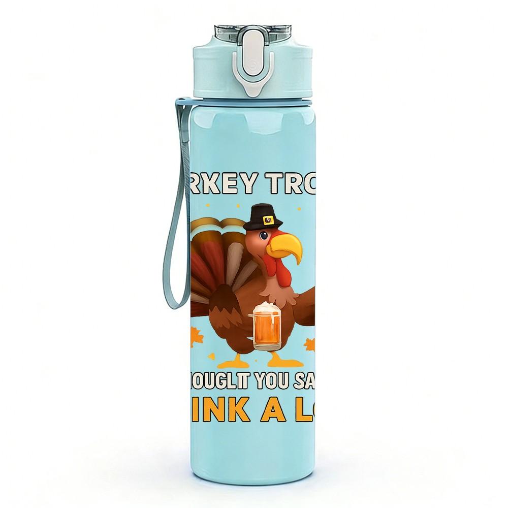 1PC Turkey Drink A Lot Humorous 750ml Color Plastic Sports Water Bottle Leakproof Flip Straw Lid Suitable for Sports Office Home Use