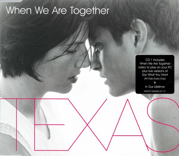 

CD TEXAS - When We Are Together MERCD525,562517 Mercury 1999 UK Rock Used