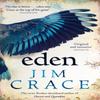 Eden by Jim Crace Paperback Book 9781529062458