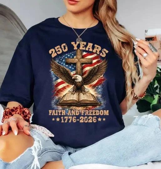 Faith And Freedom 1776 2026 Patriotic Christian Eagle Graphic  Shirt S