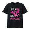 Just A Girl Who Loves Dragons Cute Dragon Lover T Shirt Vintage Top For Everyday Wear Fashion Unisex Breathable Graphic