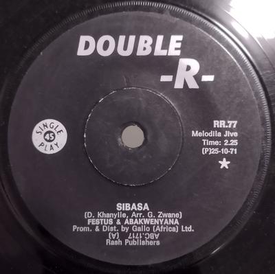 7inch Record FESTUS THE GREAT & ABAKHWENYANA - Sibasa RR77 Double R South Afri World Music Used