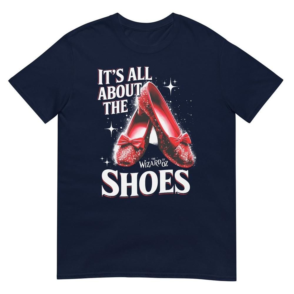 Ruby A Slipper It All About Shoes Wizard 0f O Z TShirt S