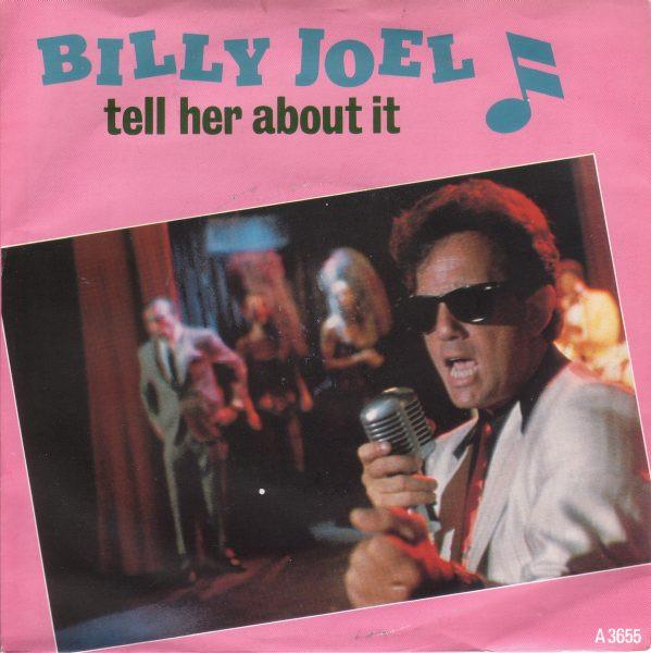 

7inch Record BILLY JOEL - Tell Her About It A3655 CBS 1983 UK Rock Used
