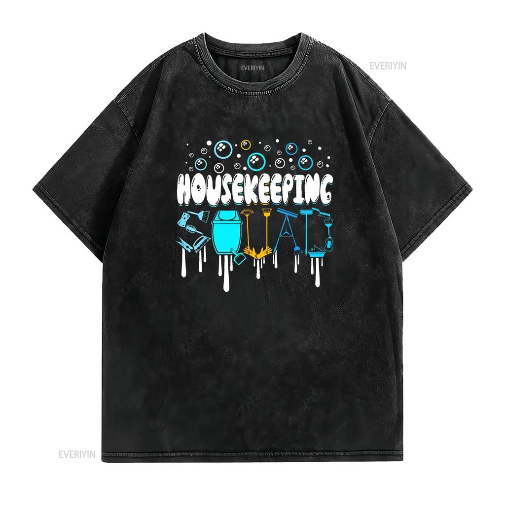Housekeeping Squad Cleaner Cleaning Housekeeper T Shirt Vintage Washed Stretched Stylish Unisex Homme Soft Designer Clothes