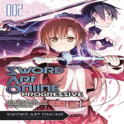 Sword Art Online Progressive Vol. 2 Manga by Reki Kawahara Paperback Book 9780316383776