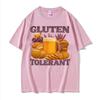 Gluten Tolerant Funny T Shirt Gluten Intolerant Lactose Meme Tee Shirt Unisex Women Fashion Vintage Humor Short Sleeve Tshirt Tops