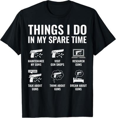 Things I Do In My Spare Time Funny Gun Lover Gun Enthusiast T-Shirt Unisex T-Shirt