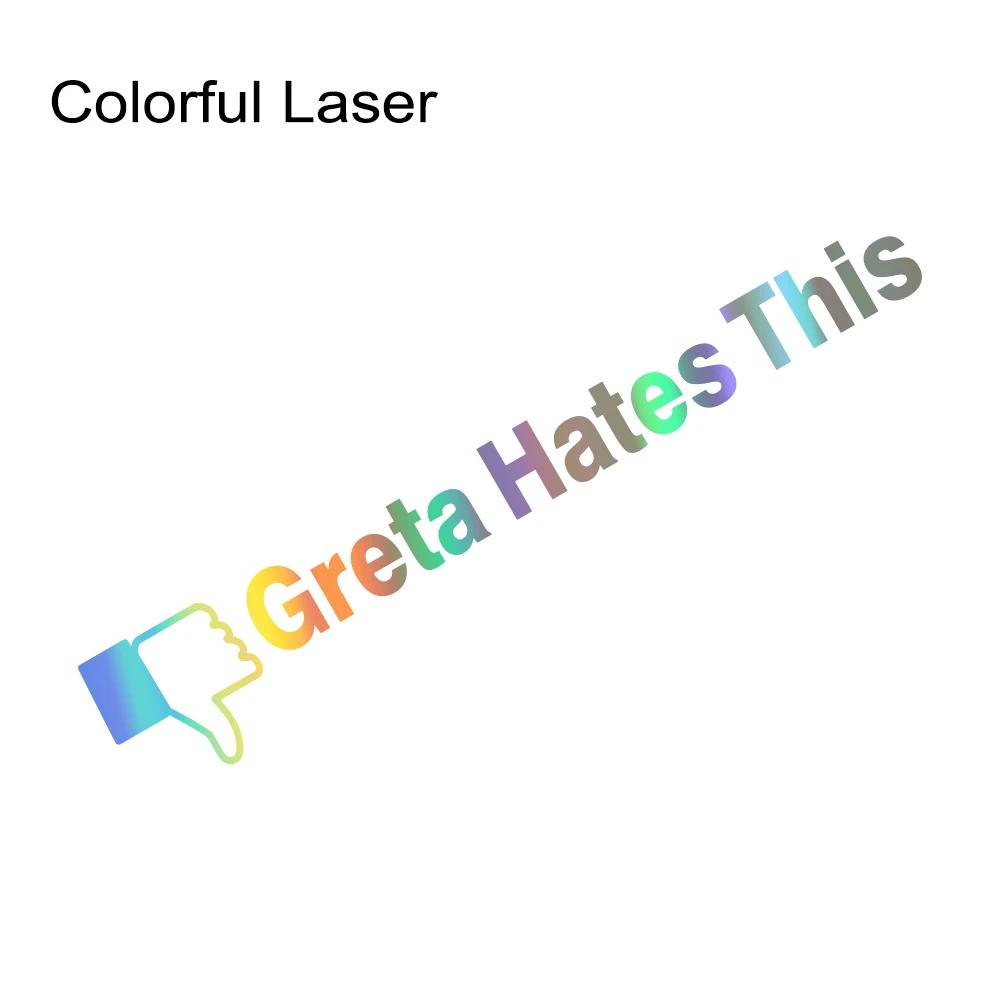 Personality Car Stickers Greta Hates This Funny Vinyl Decals Waterproof For Car Truck Van SUV Window Side Body Decor Accessories
