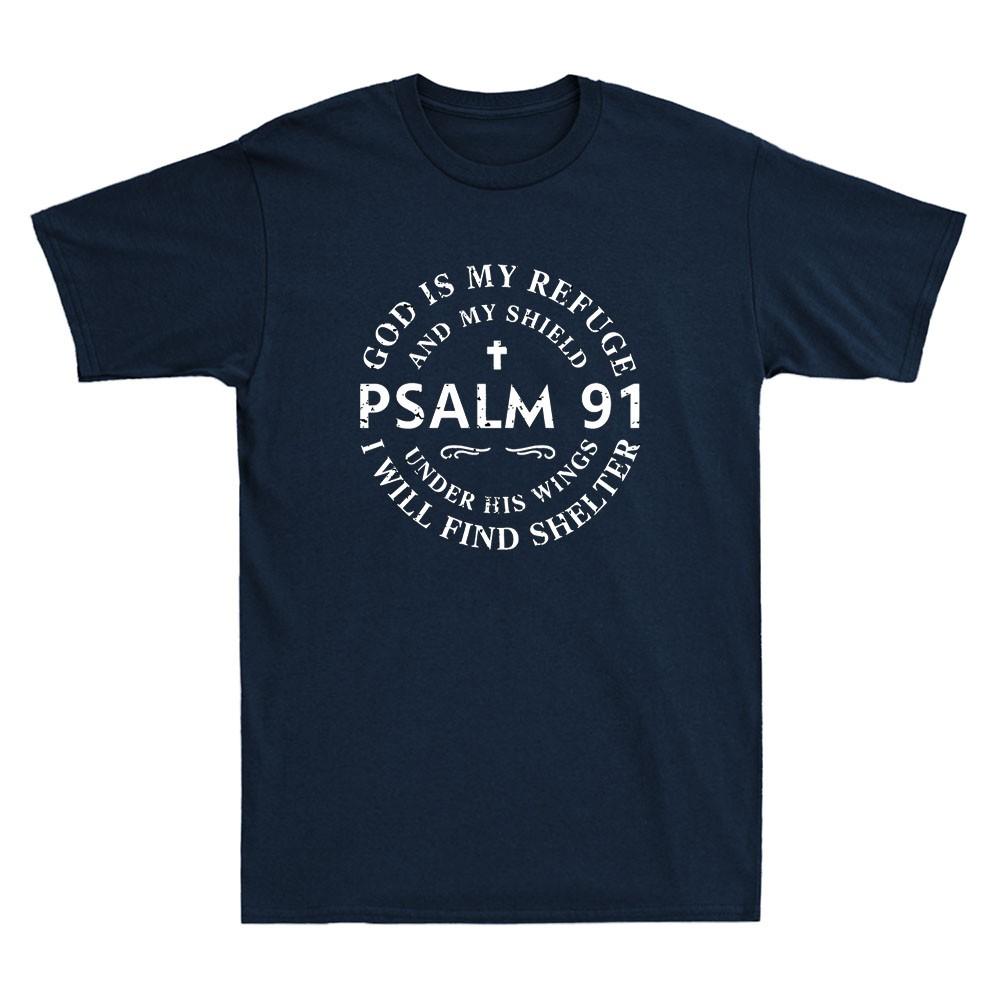 God Is My Refuge  Shield Psalm 91 Christian Faith Quote Vintage Unisexs Tshirt