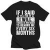 Funny Mechanic If I Said I'll Fix I Will T Shirt Graphic Cotton Streetwear Short Sleeve Birthday Gifts Car T-shirt Mens Clothing