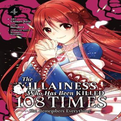 The Villainess Who Has Been Killed 108 Times She Remembers Everything Manga Vol. 4 by Namakura... 9798888438596