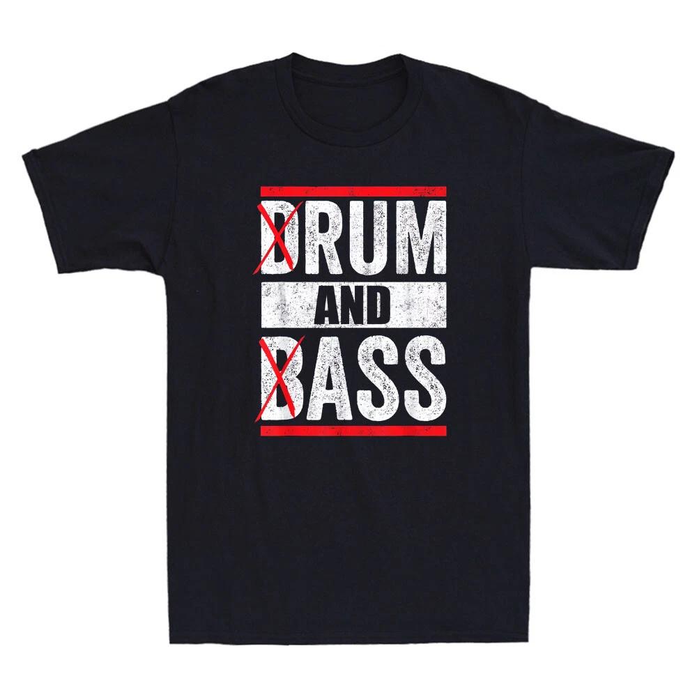 Drum And Bass / Rum And Ass Funny Saying Sarcastic Quote Vintage Men s T-Shirt L
