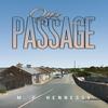 Our Passage by M. G. Hennessy Hardback Book 9781035801145