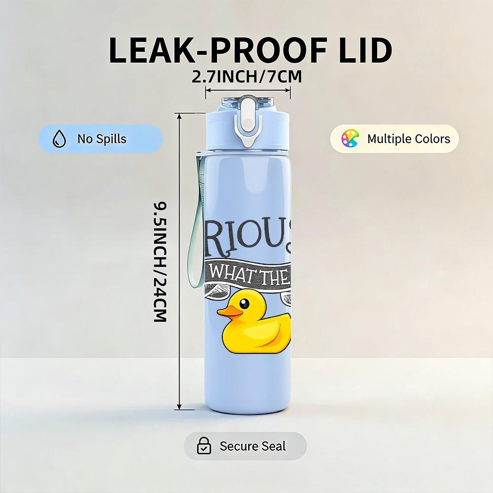 1PC Seriously Duck Funny Slogan Print 750ml Color Plastic Sports Water Bottle Leakproof Flip Straw Lid Suitable for Sports Office Home Use