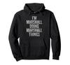 Ich bin Marshall, ich mache Marshall-Sachen, lustiger Vintage-Hoodie