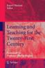 The Learning and Teaching for the Twenty-First Century : Festschrift for Professor Phillip Hughes Book