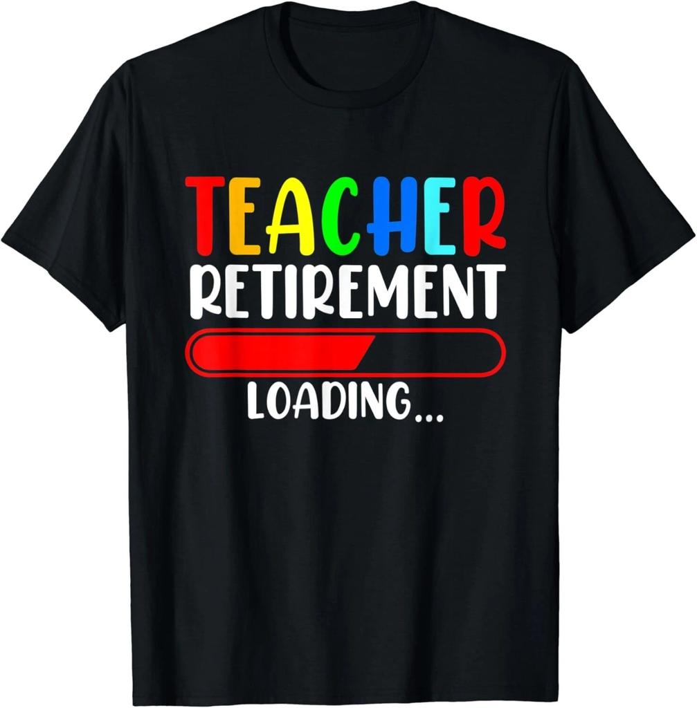 Soon to Be Retired Teacher Funny Teacher Retirement Loading Gift Unisex T-Shirt