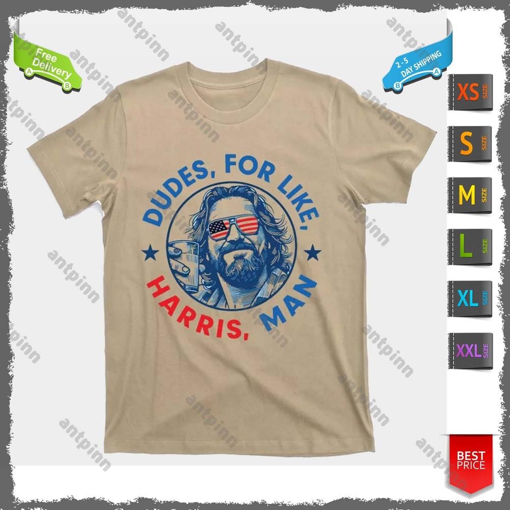 T Shirt Dudes For Harris Kamala 2024 Madam President Democrat For Men And Women Unisex T-Shirt XXL