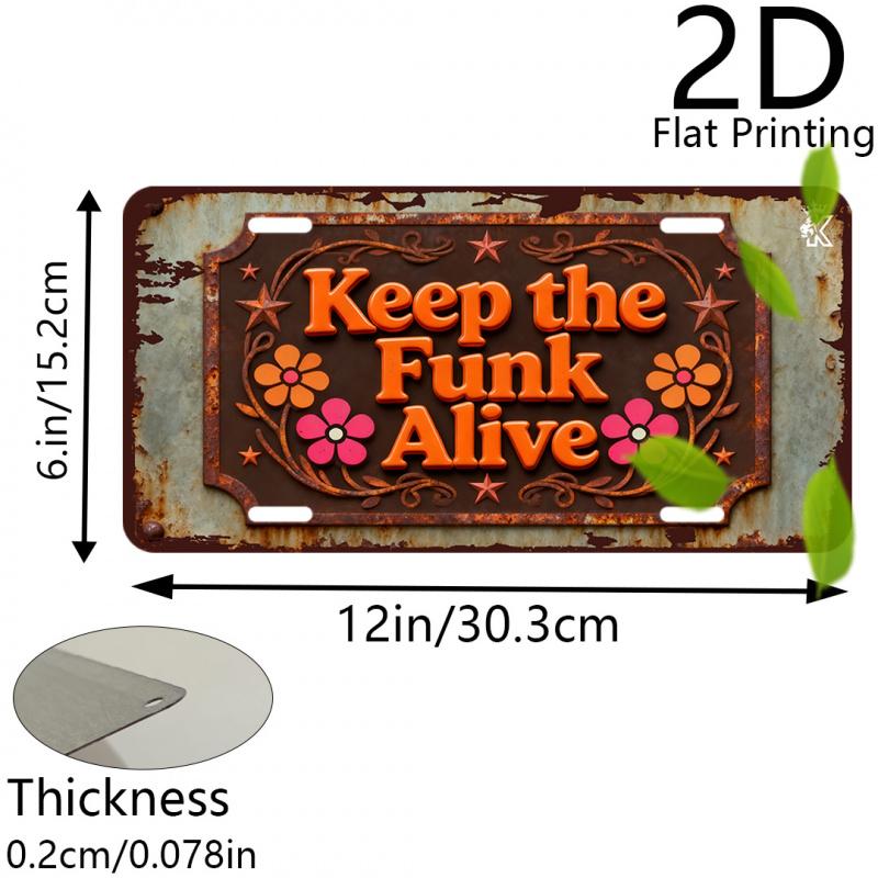 2D Flat, 1pc Vintage Funk Music Decorative Sign - Keep the Funk Alive Retro Wall Art Plaque, 6x12 Inch Aluminum Metal Wall Decor