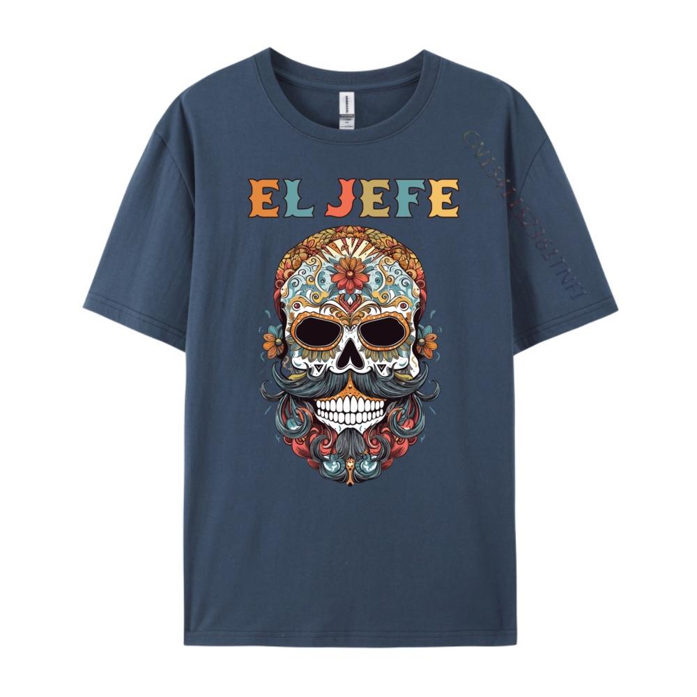 El Jefe Skull Mexican Spanish Dia De Los Muertos T Shirts For Men Women Men Clothes Thanksgiving Casual