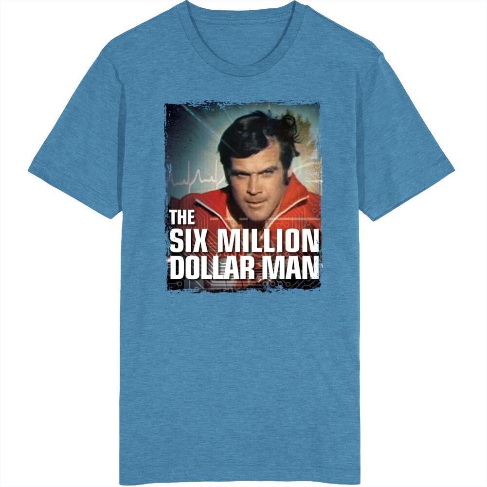 Six Million Dollar Unisex Bionic Unisex 70s Tv Show Fan T Shirt