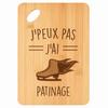 Planche À Découper - PLANETEE - Plateau Apéro En Bambou - Bambou - Gravé 'Patinage J'peux Pas' - 30x20x1 Cm