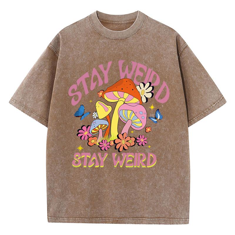 Stay Weird Paddenstoel Bloemen Design Gewassen T-shirt Vrouw Zomer Hip Hop T-shirts Katoen Oversized Kleding Korte Mouw