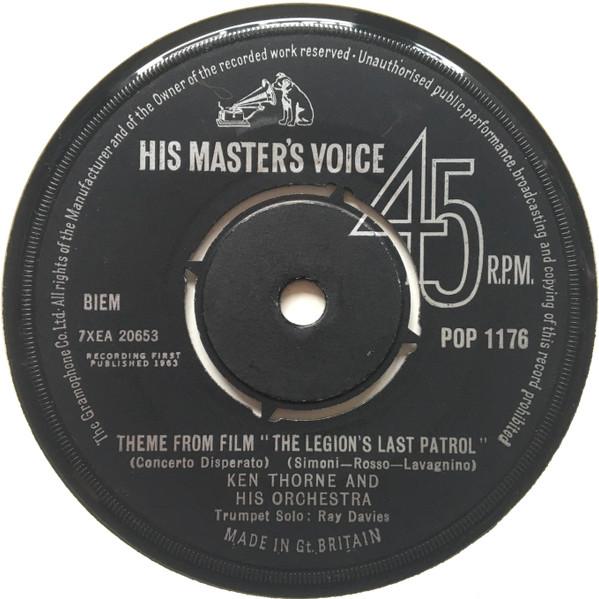 

7inch Record KEN THORNE HIS ORCHESTRA RAY DAV Theme From Film the Legions Last POP1176 HIS MASTERS V 1963 UK Soundtracks Musicals Used