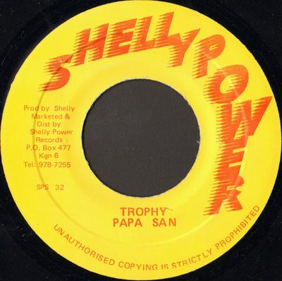 7inch Record PAPA SAN - Trophy NONE Shelly Power 1990 Jamaica Reggae, Ska & Dub Used
