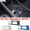 Central Control Transmission Shift Gear Panel Frame Decoration Cover Trim For Mazda 6  -  2024 Stainless Steel Accessories