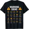 2025/Funny Driving Warning Signs 101 Auto Mechanic Gift Driver T-Shirt Unisex T-Shirt