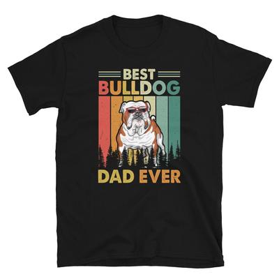 Meilleur Papa Bouledogue Anglais de Tous les Temps Cadeau Amoureux des Chiens T-Shirt
