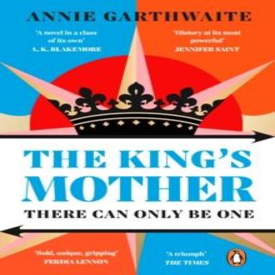 The Kings Mother by Annie Garthwaite Paperback Book 9780241998687
