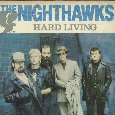 LP Record NIGHTHAWKS - Hard Living REU1007 ROUNDER EUROPA 1986 Europe Blues Used