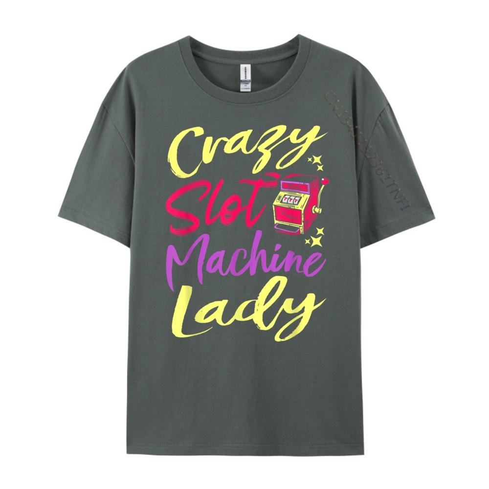 Crazy Slot Machine Lady Lucky Las Veagas Casino Game White Graphic Tee Fall Christmas Shirt Letter Tshirt