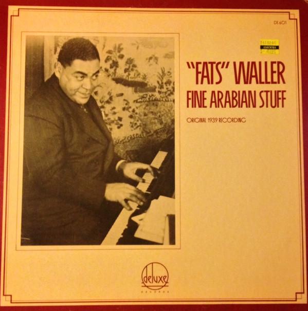 

LP Record FATS WALLER - Fine Arabian Stuff DE601 Deluxe Records 1979 US Jazz Used