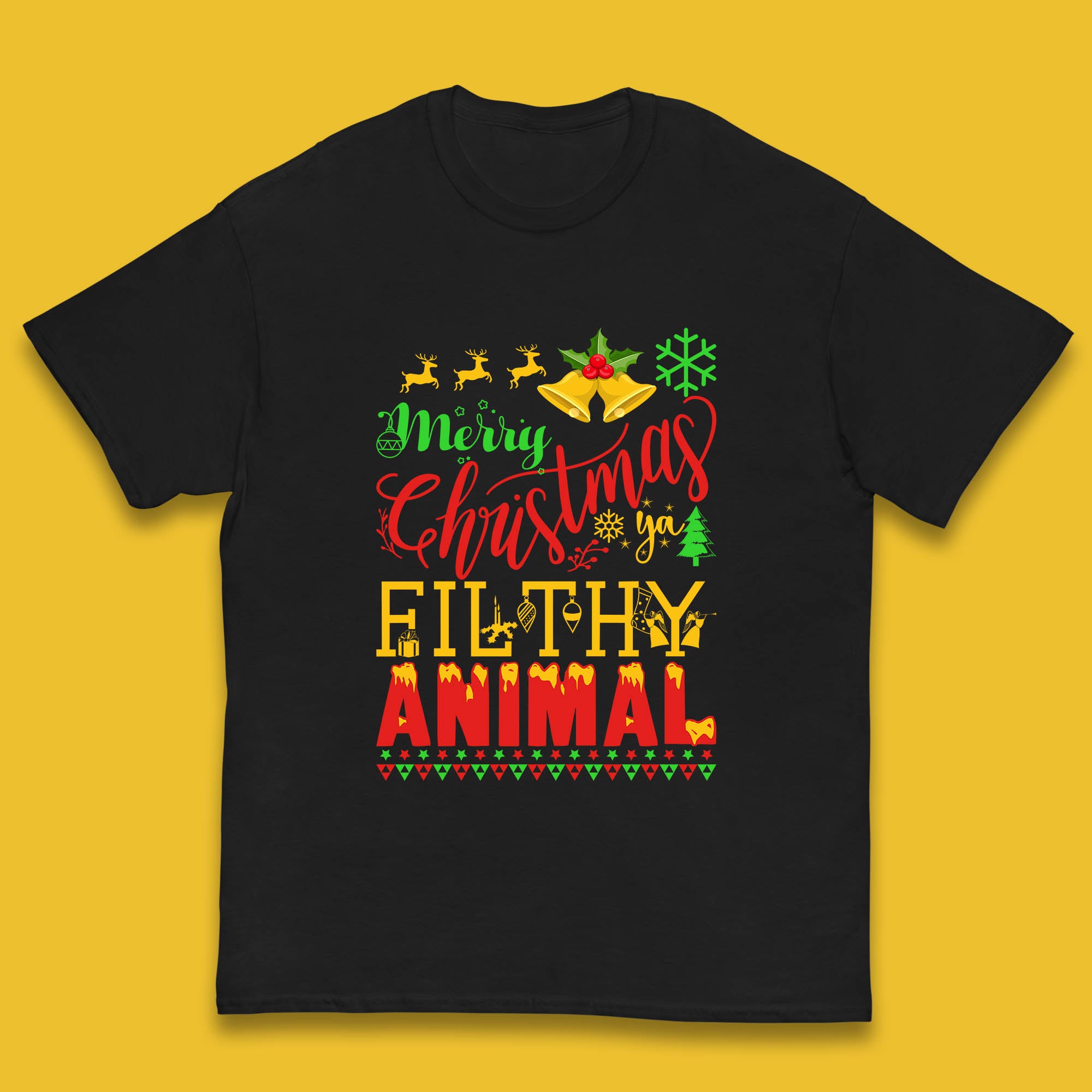 Merry Christmas Ya Filthy Animal Kids T Shirt Christmas Top 100