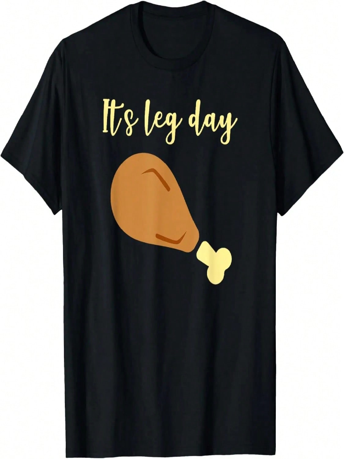 It s Leg Day TShirts T-Shirt S разноцветный