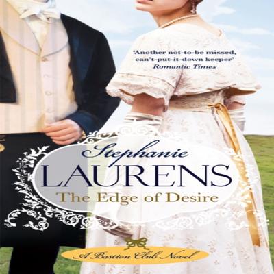 The Edge Of Desire by Stephanie Laurens Paperback Book 9780749940539